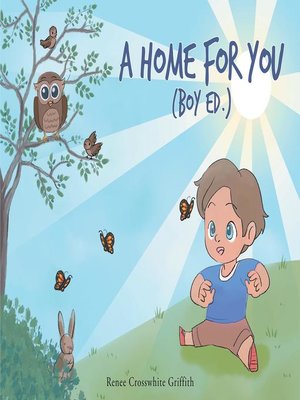 cover image of A Home for You (Boy Ed.)